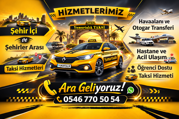 Yumurtalık taksi hizmeti – Adana geneli 7/24 ulaşım